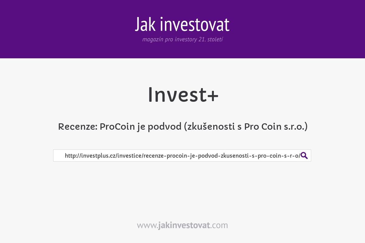 Recenze: ProCoin je podvod (zkušenosti s Pro Coin s.r.o.)