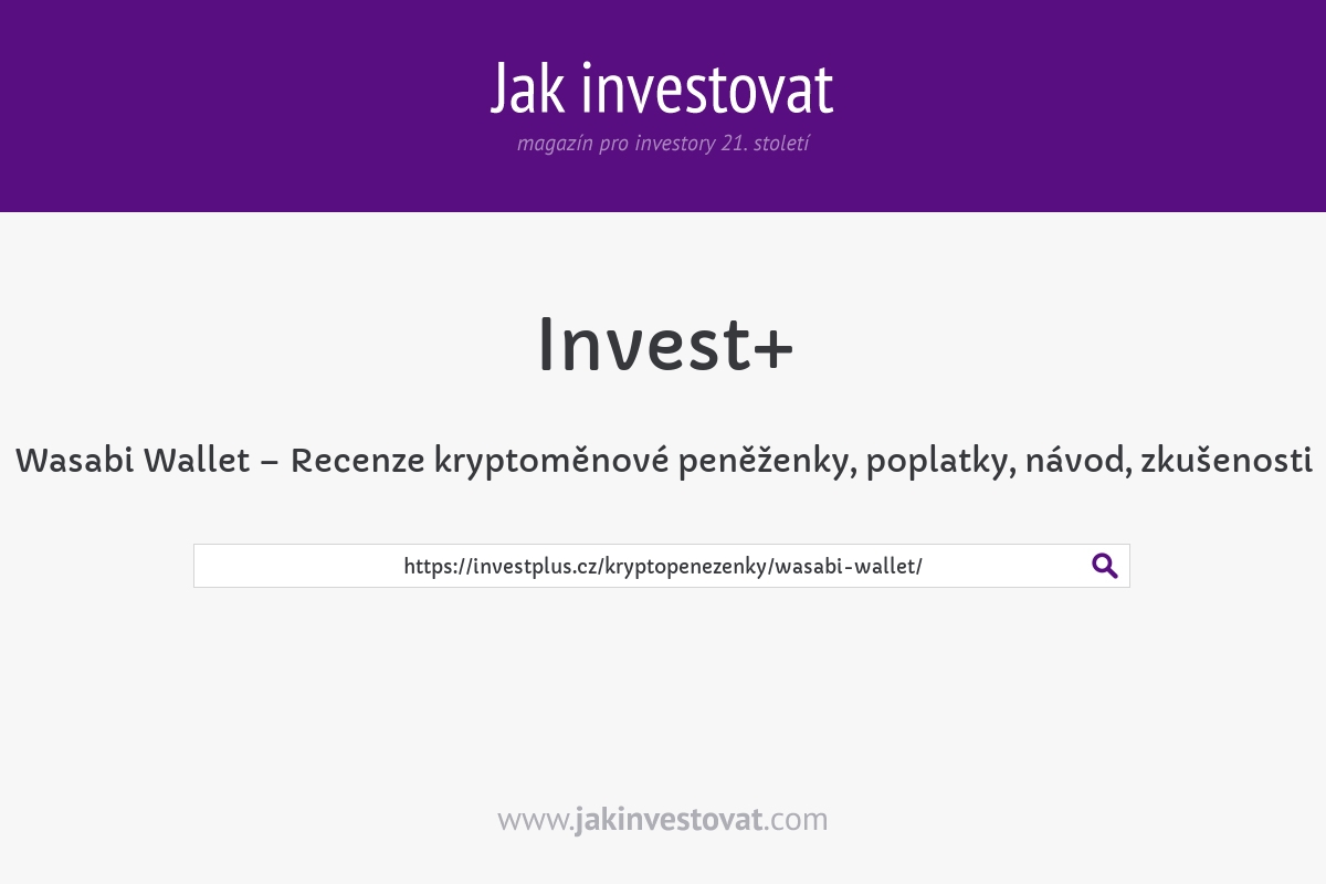 Wasabi Wallet – Recenze kryptoměnové peněženky, poplatky, návod, zkušenosti