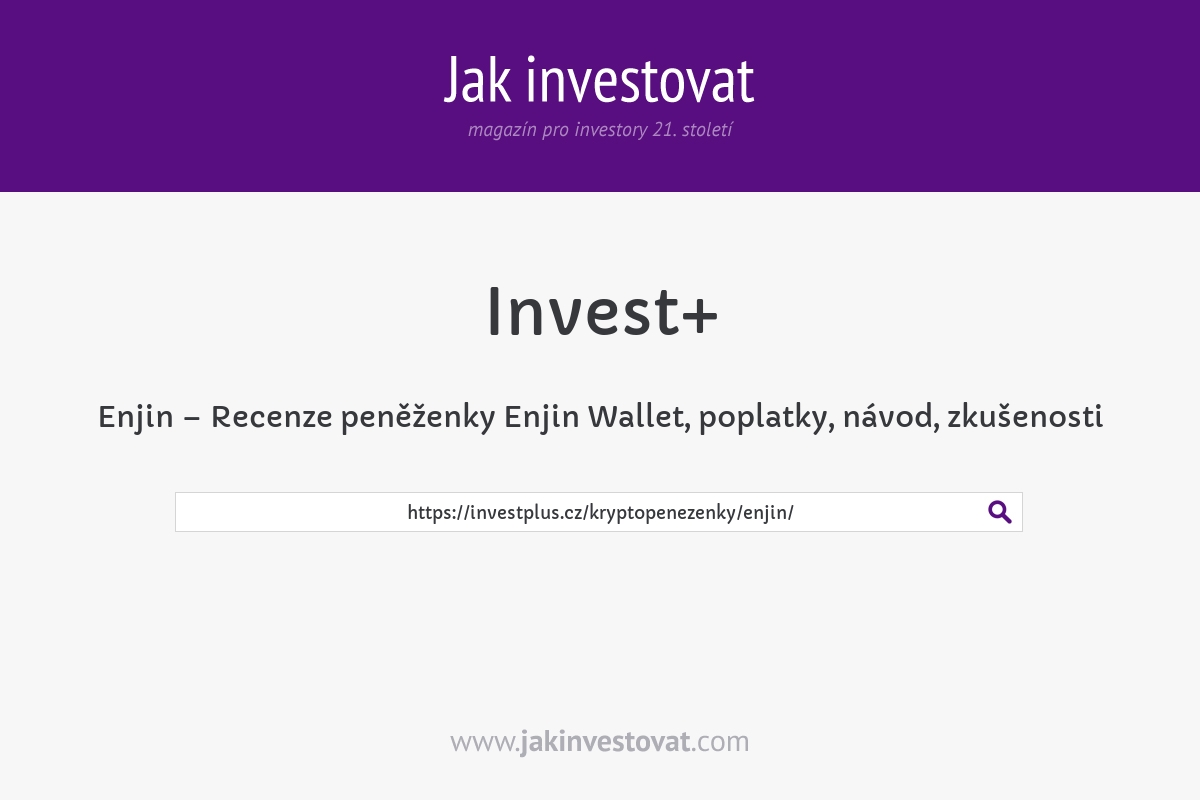 Enjin – Recenze peněženky Enjin Wallet, poplatky, návod, zkušenosti