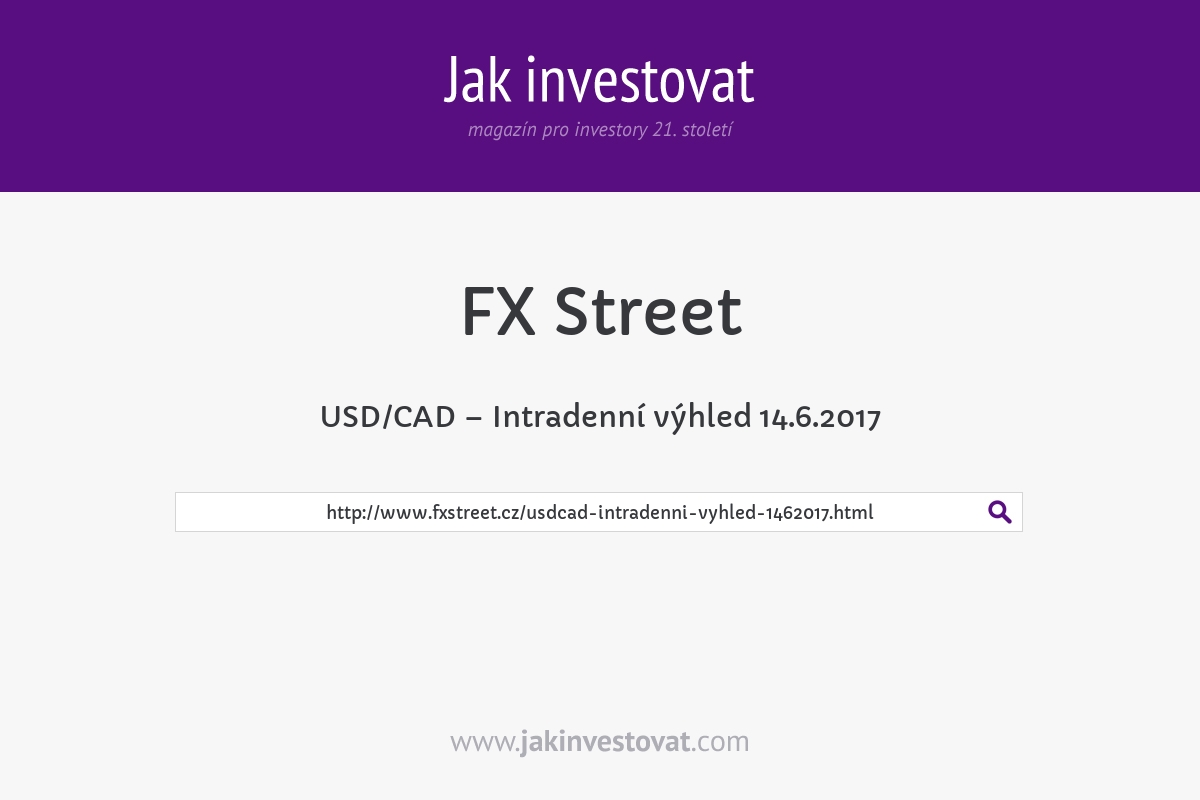 USD/CAD – Intradenní výhled 14.6.2017