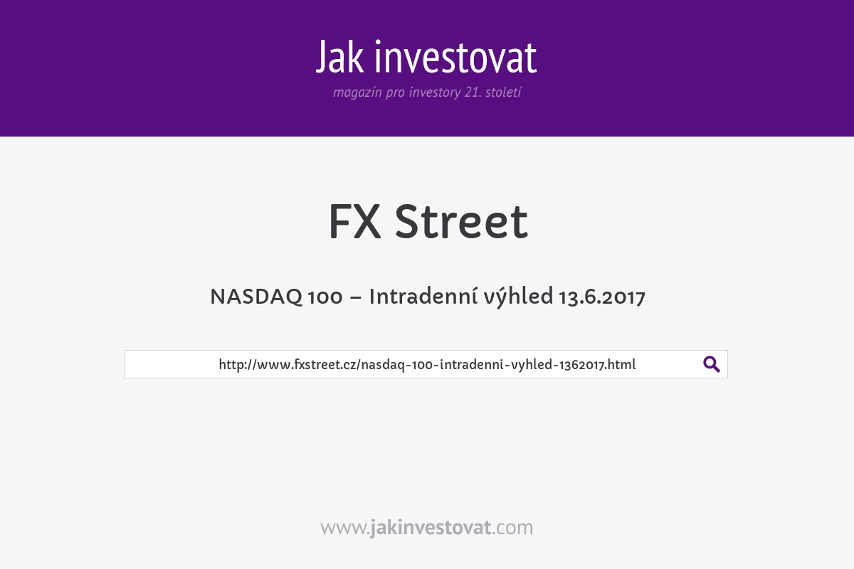 NASDAQ 100 – Intradenní výhled 13.6.2017