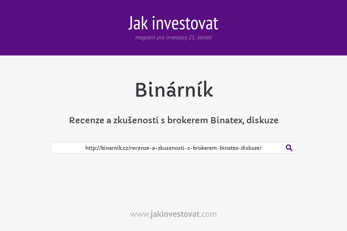 Recenze a zkušenosti s brokerem Binatex, diskuze