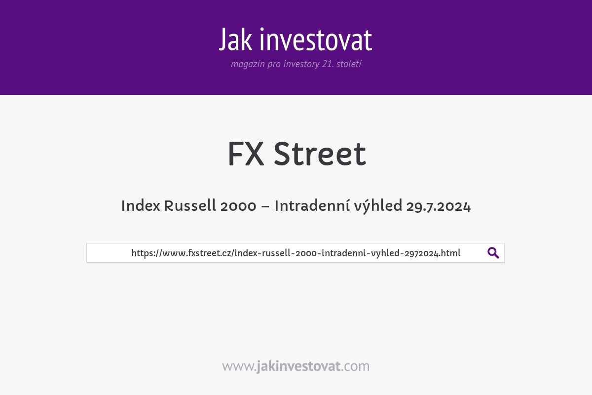 Index Russell 2000 – Intradenní výhled 29.7.2024