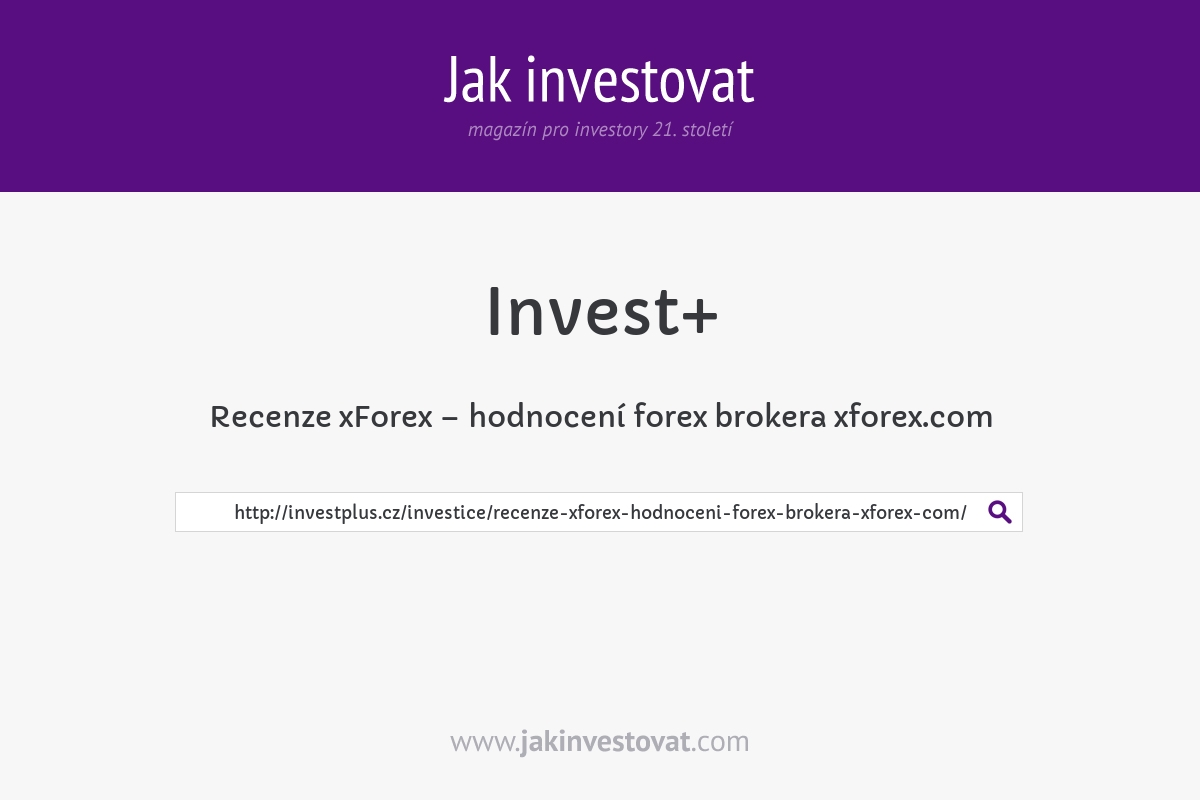 Recenze xForex – hodnocení forex brokera xforex.com