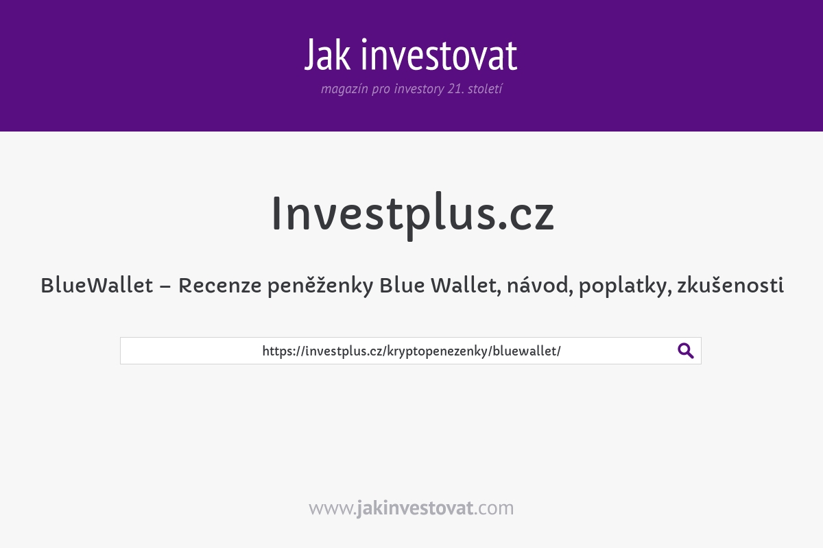 BlueWallet – Recenze peněženky Blue Wallet, návod, poplatky, zkušenosti