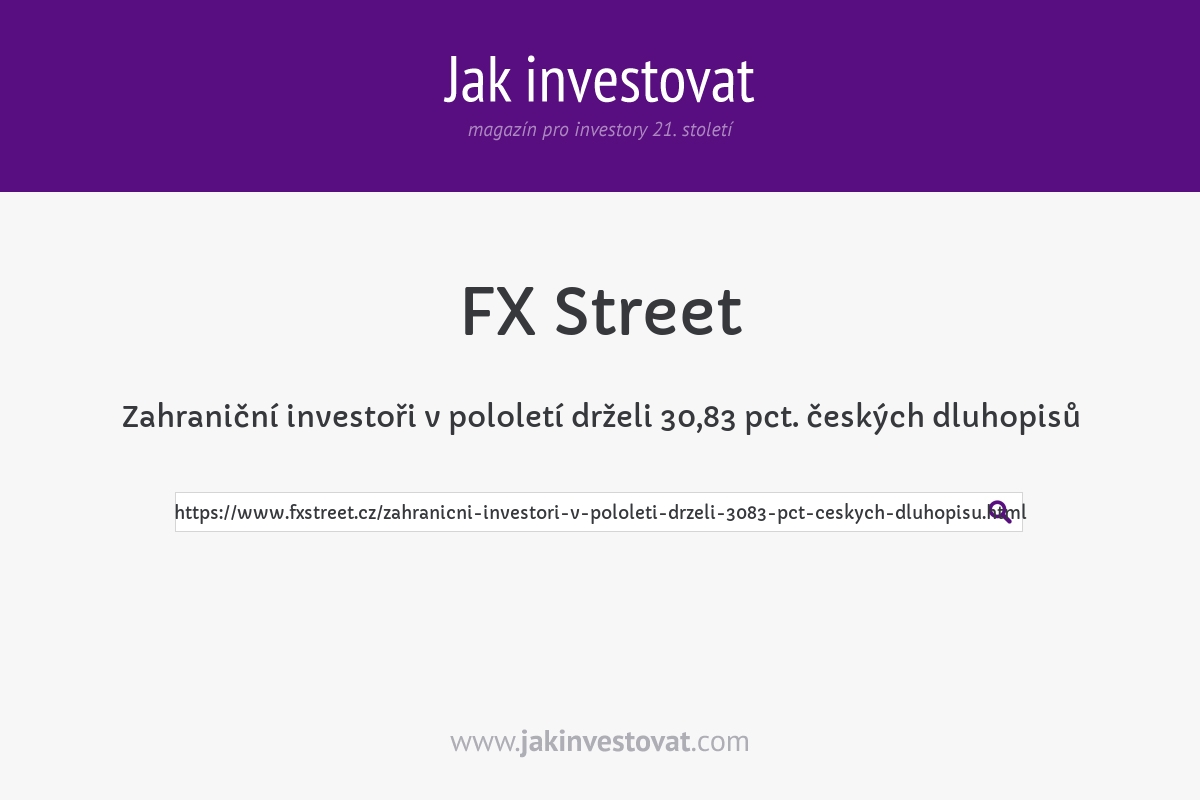 Zahraniční investoři v pololetí drželi 30,83 pct. českých dluhopisů