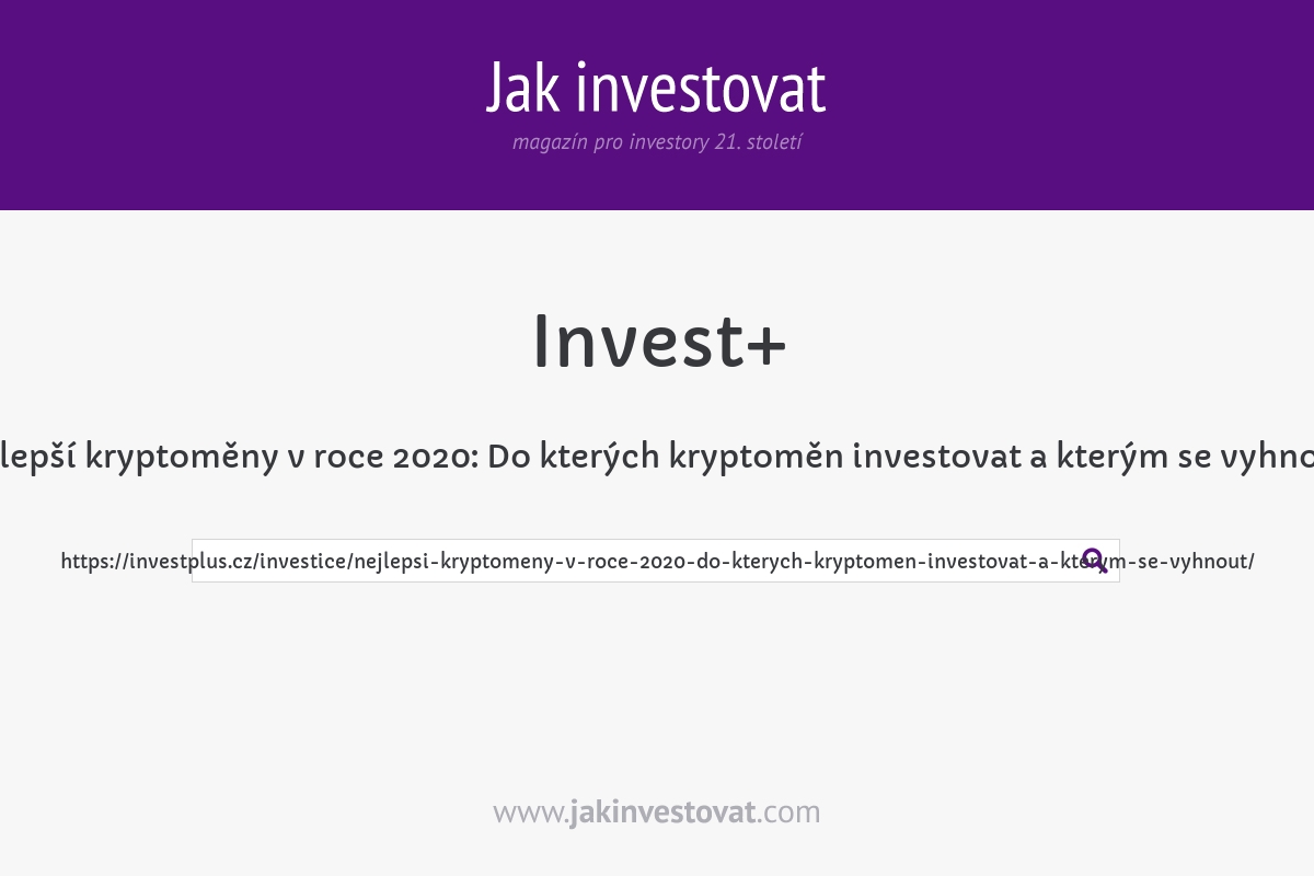 Nejlepší kryptoměny v roce 2020: Do kterých kryptoměn investovat a kterým se vyhnout?