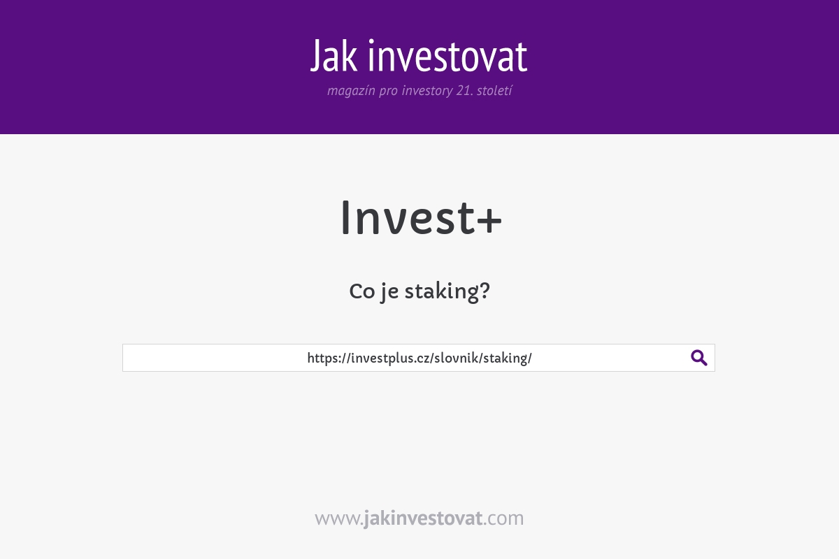 Co je staking?