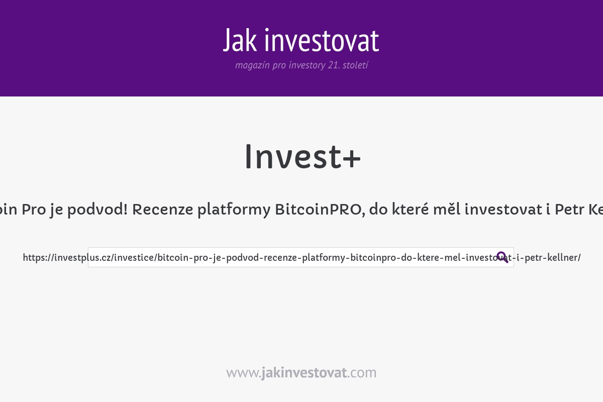 Bitcoin Pro je podvod! Recenze platformy BitcoinPRO, do které měl investovat i Petr Kellner