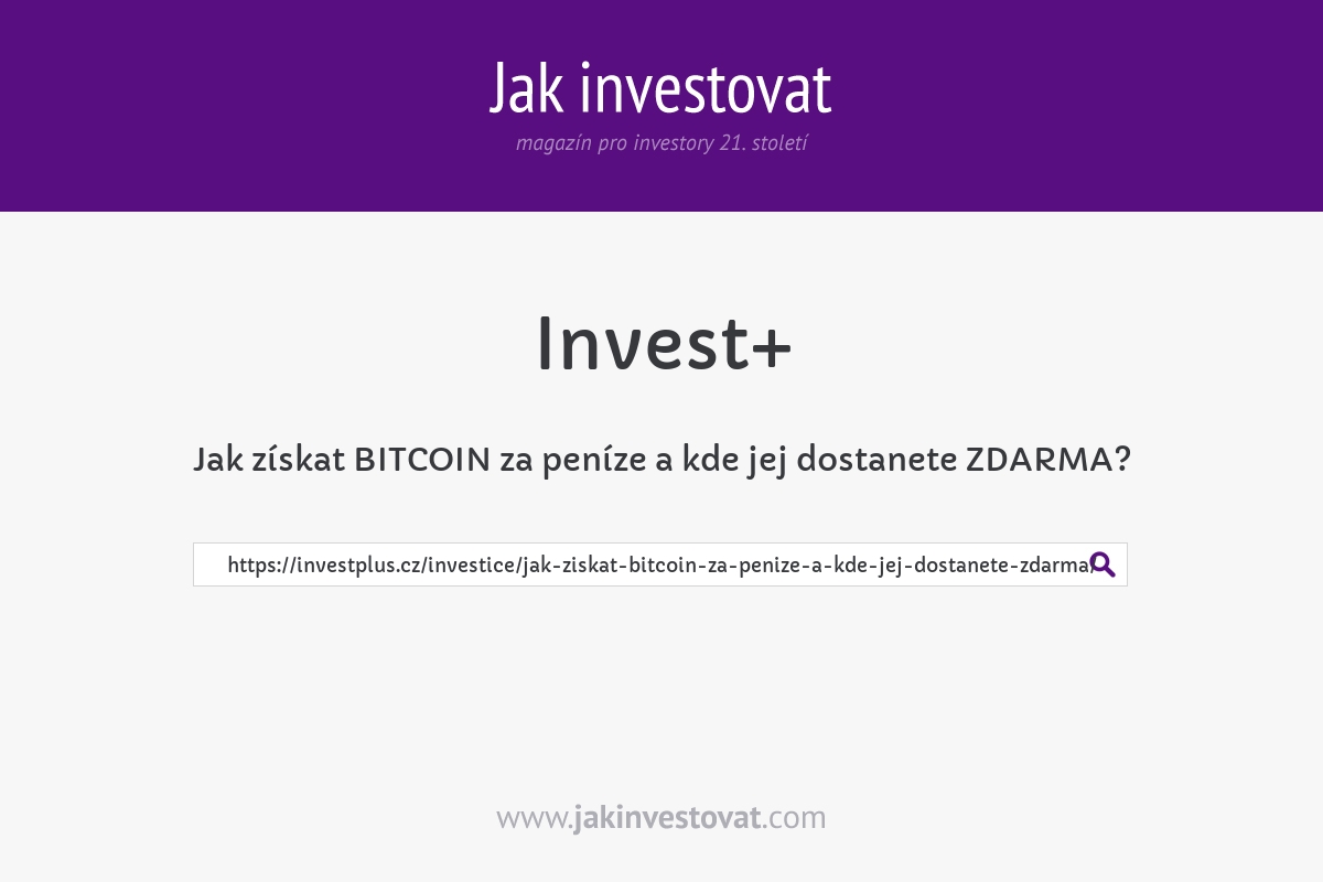 Jak získat BITCOIN za peníze a kde jej dostanete ZDARMA?