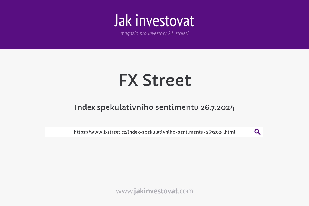 Index spekulativního sentimentu 26.7.2024