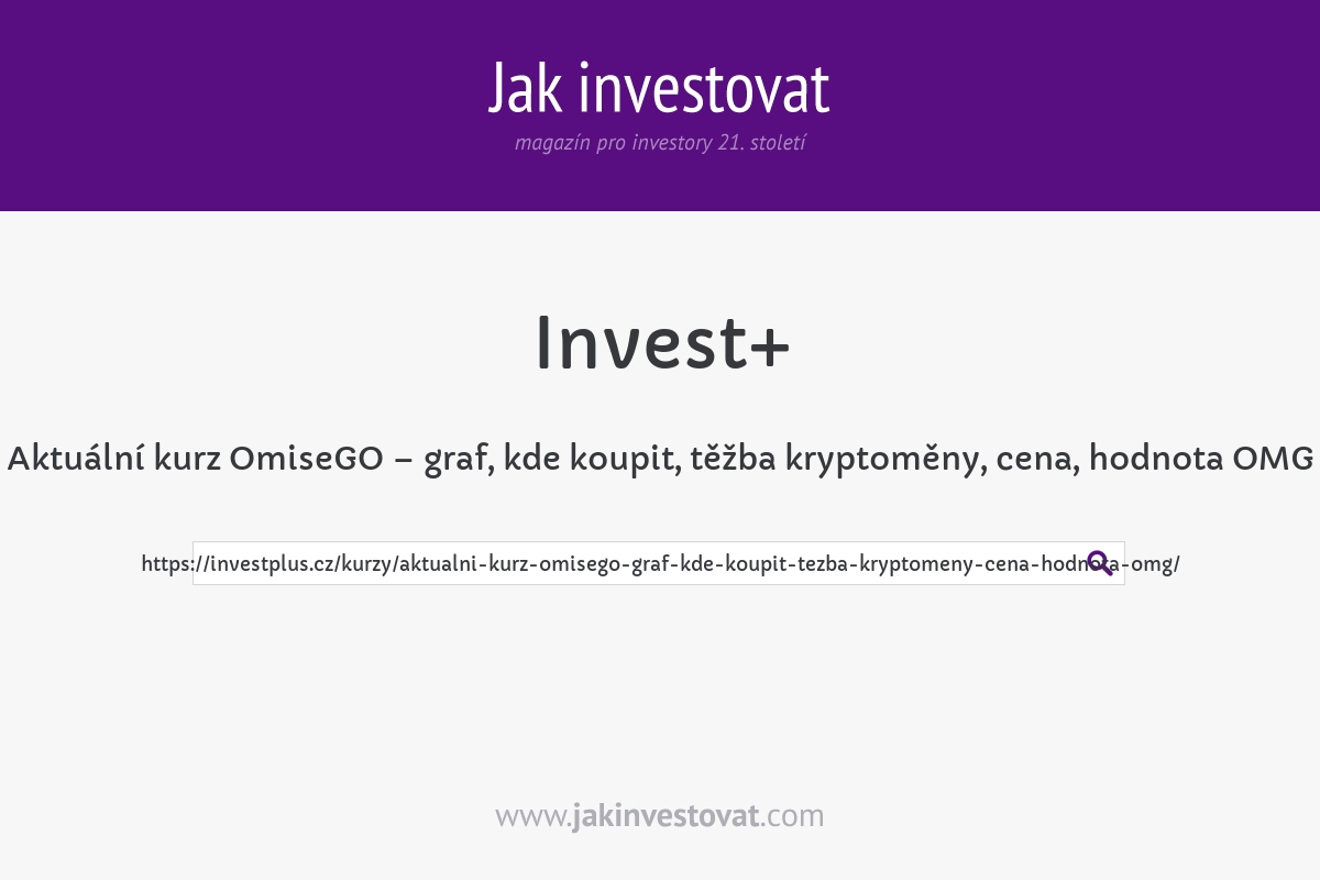 Aktuální kurz OmiseGO – graf, kde koupit, těžba kryptoměny, cena, hodnota OMG