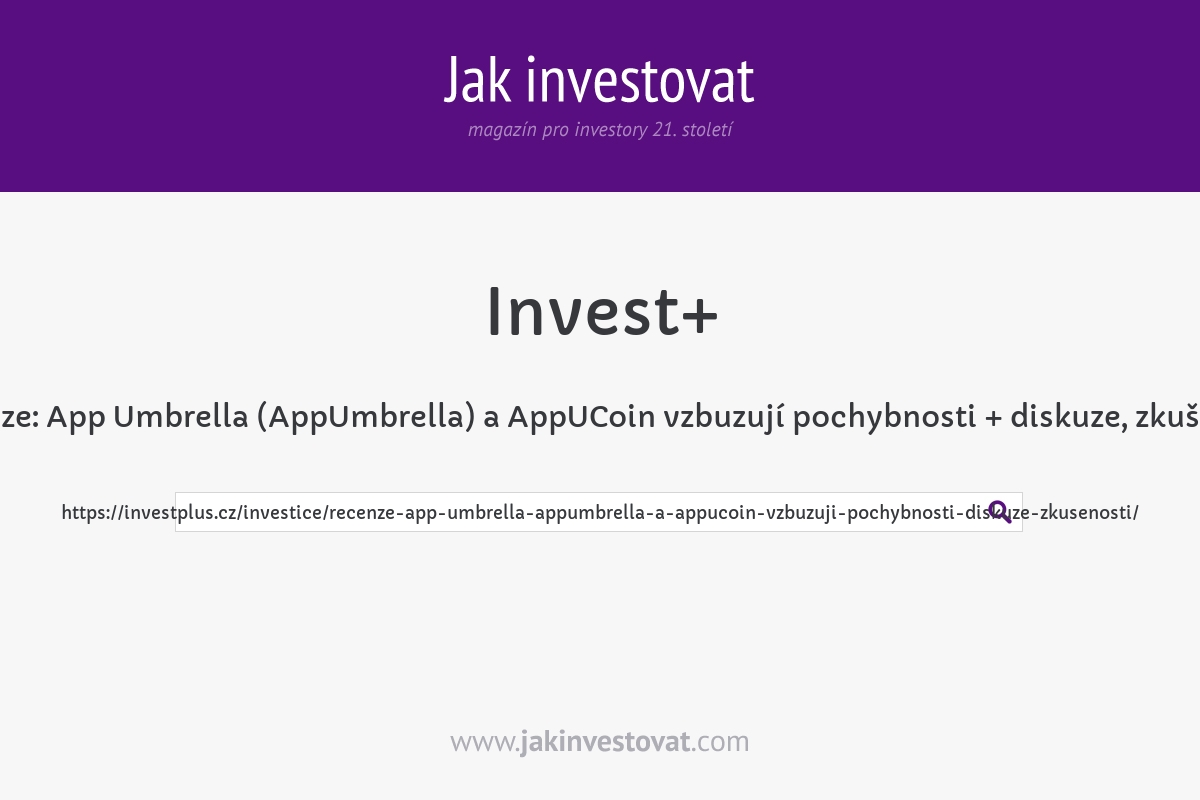 Recenze: App Umbrella (AppUmbrella) a AppUCoin vzbuzují pochybnosti + diskuze, zkušenosti