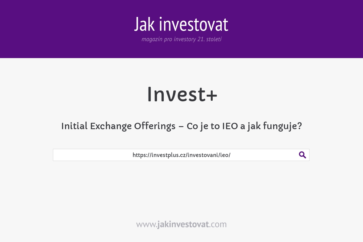 Initial Exchange Offerings – Co je to IEO a jak funguje?