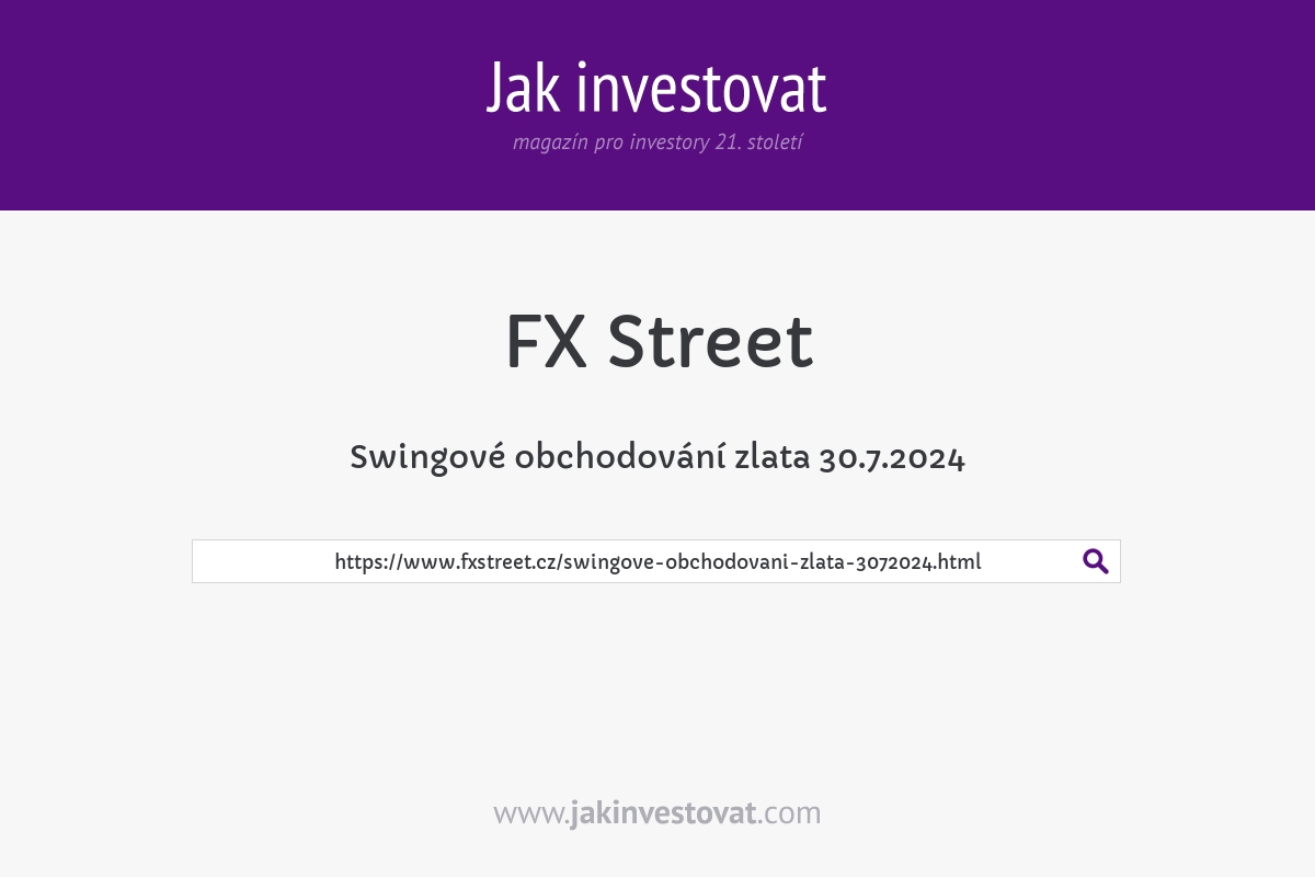 Swingové obchodování zlata 30.7.2024