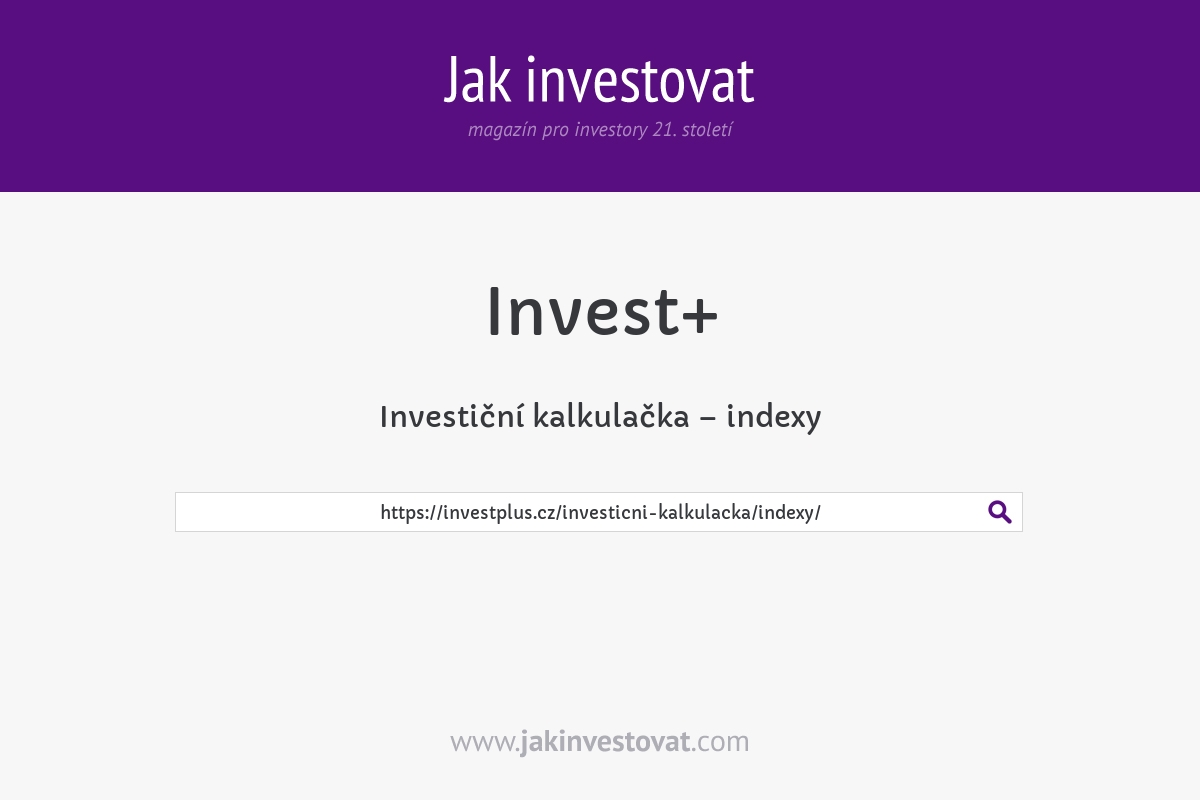 Investiční kalkulačka – indexy