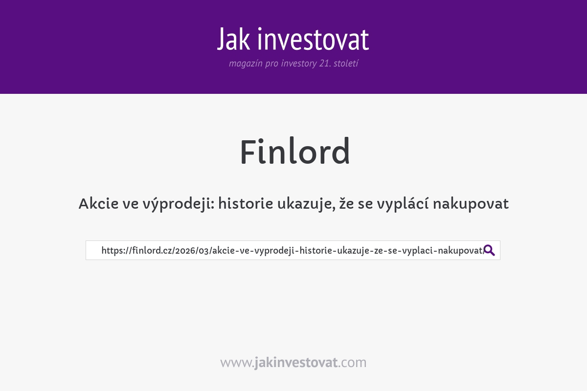Akcie ve výprodeji: historie ukazuje, že se vyplácí nakupovat
