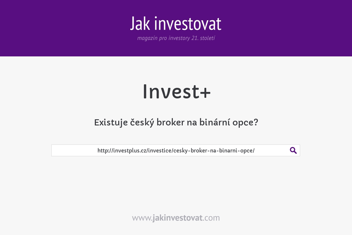 Existuje český broker na binární opce?