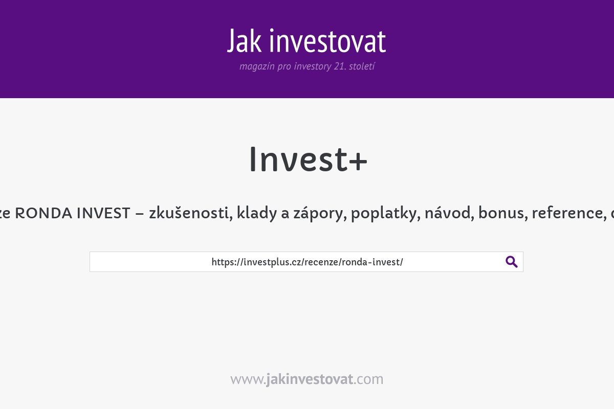 Recenze RONDA INVEST – zkušenosti, klady a zápory, poplatky, návod, bonus, reference, diskuze