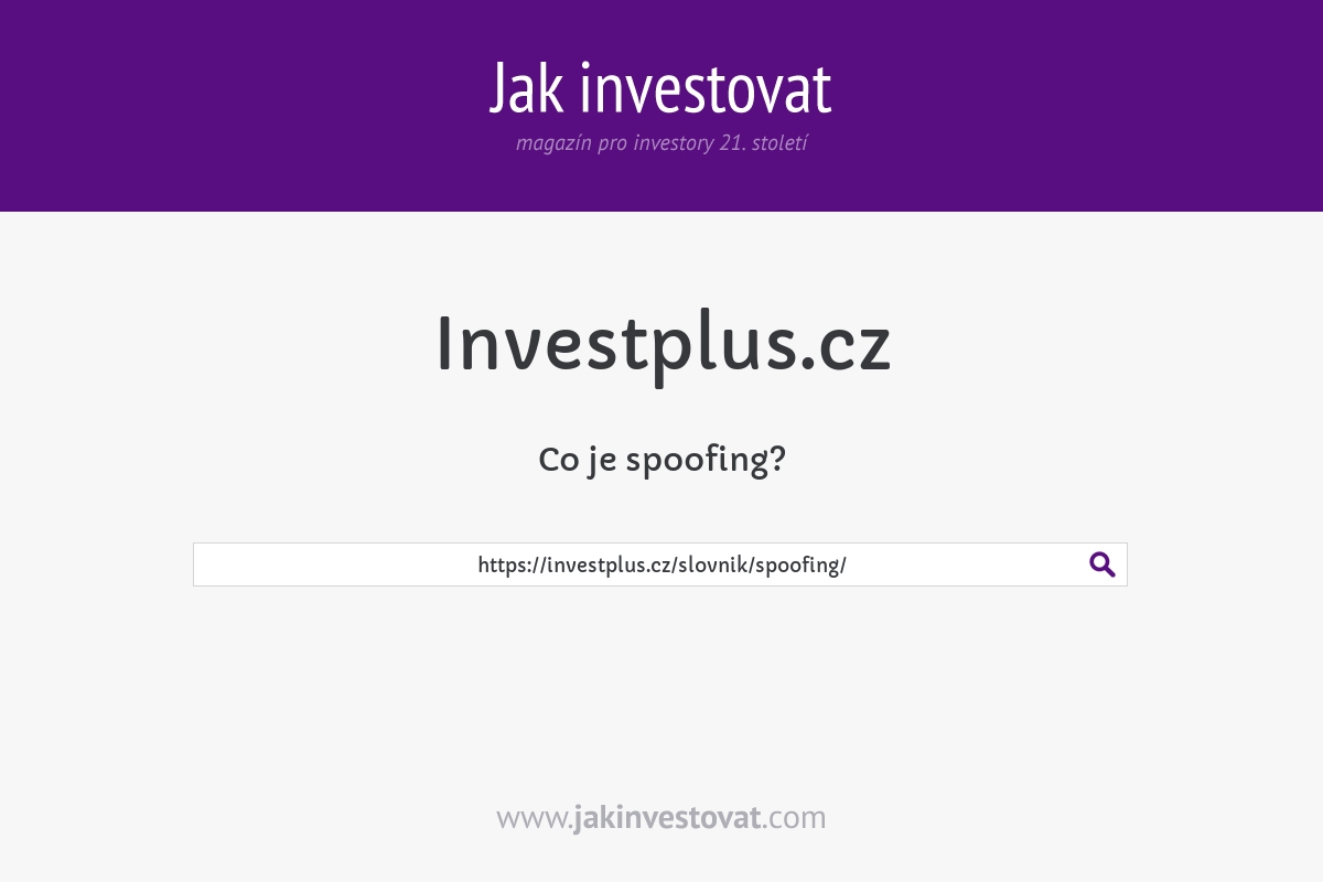 Co je spoofing?