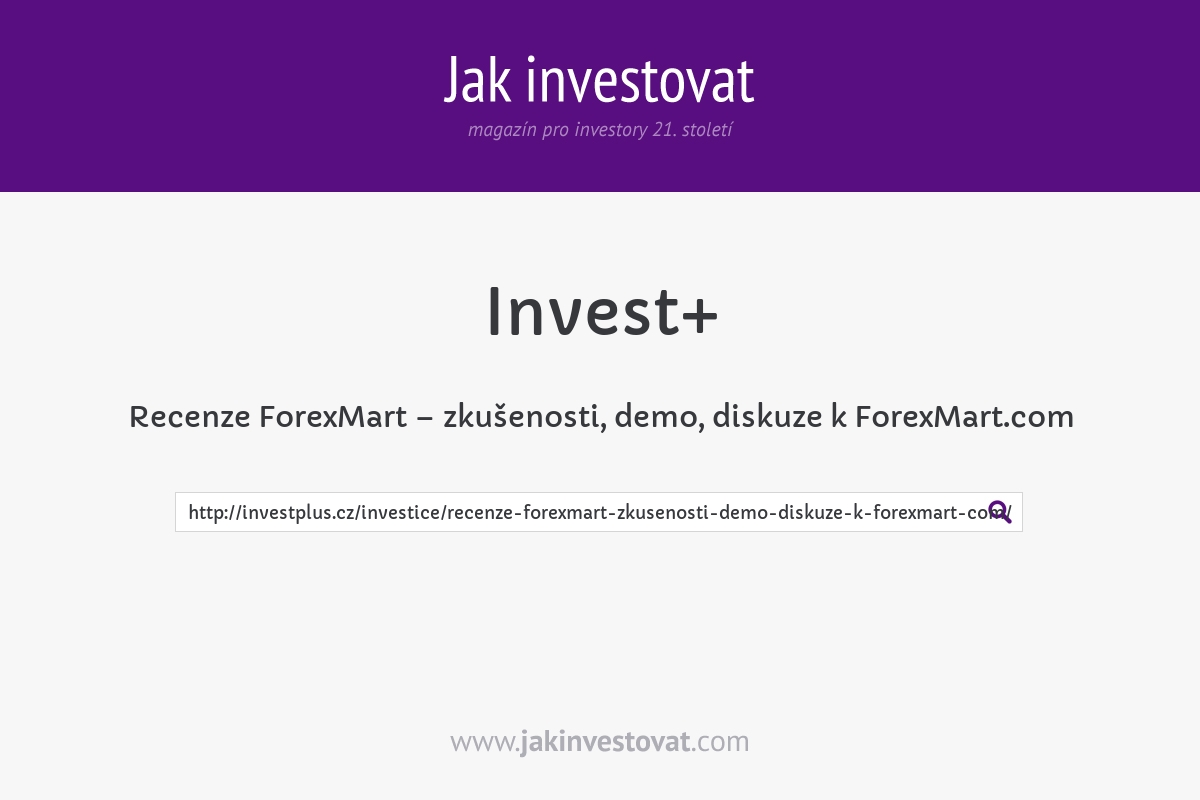 Recenze ForexMart – zkušenosti, demo, diskuze k ForexMart.com