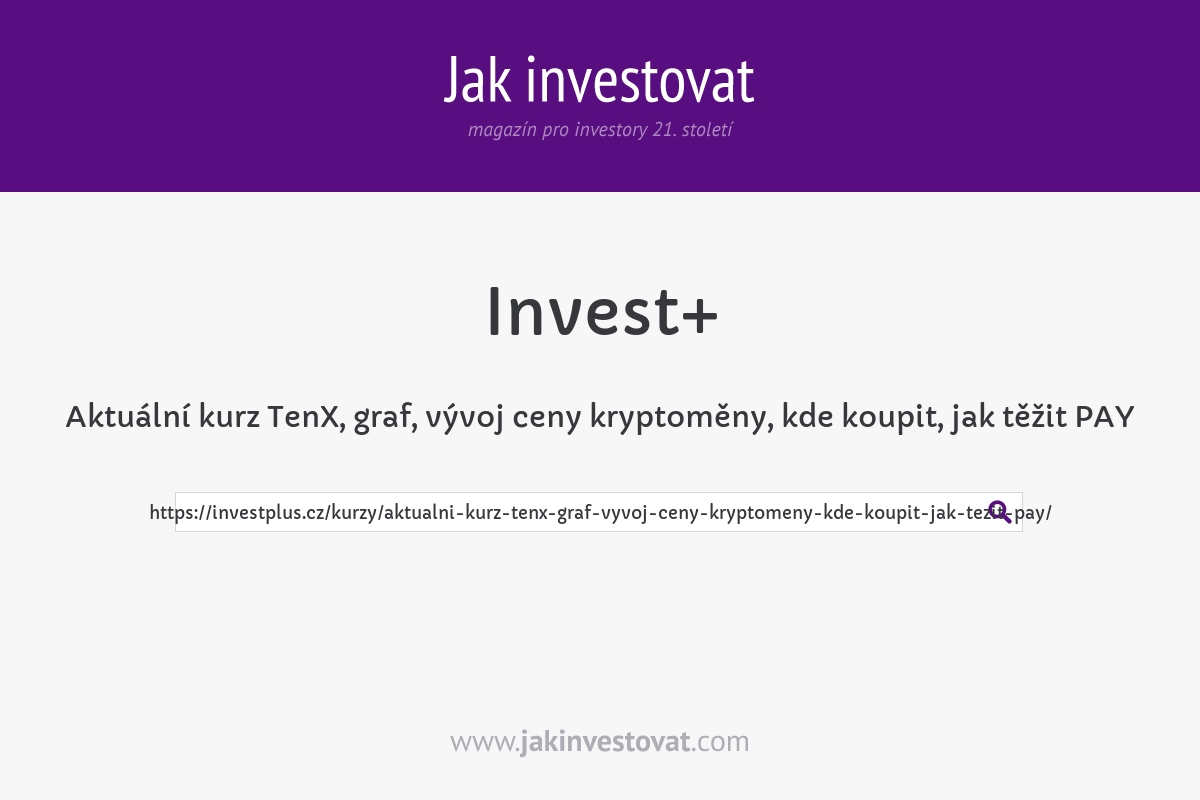 Aktuální kurz TenX, graf, vývoj ceny kryptoměny, kde koupit, jak těžit PAY