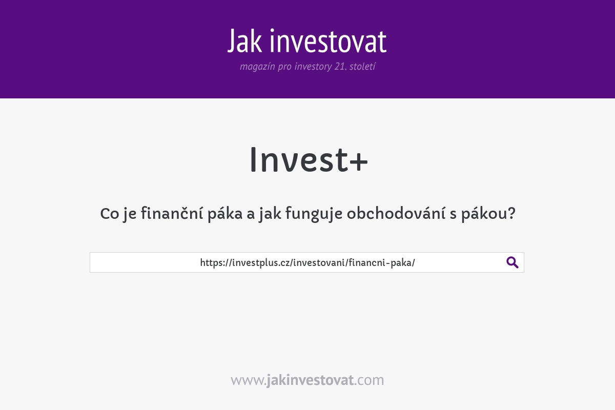 Co je finanční páka a jak funguje obchodování s pákou?