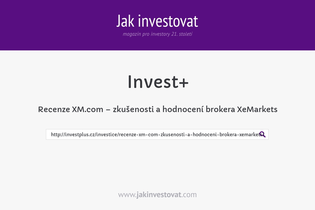 Recenze XM.com – zkušenosti a hodnocení brokera XeMarkets