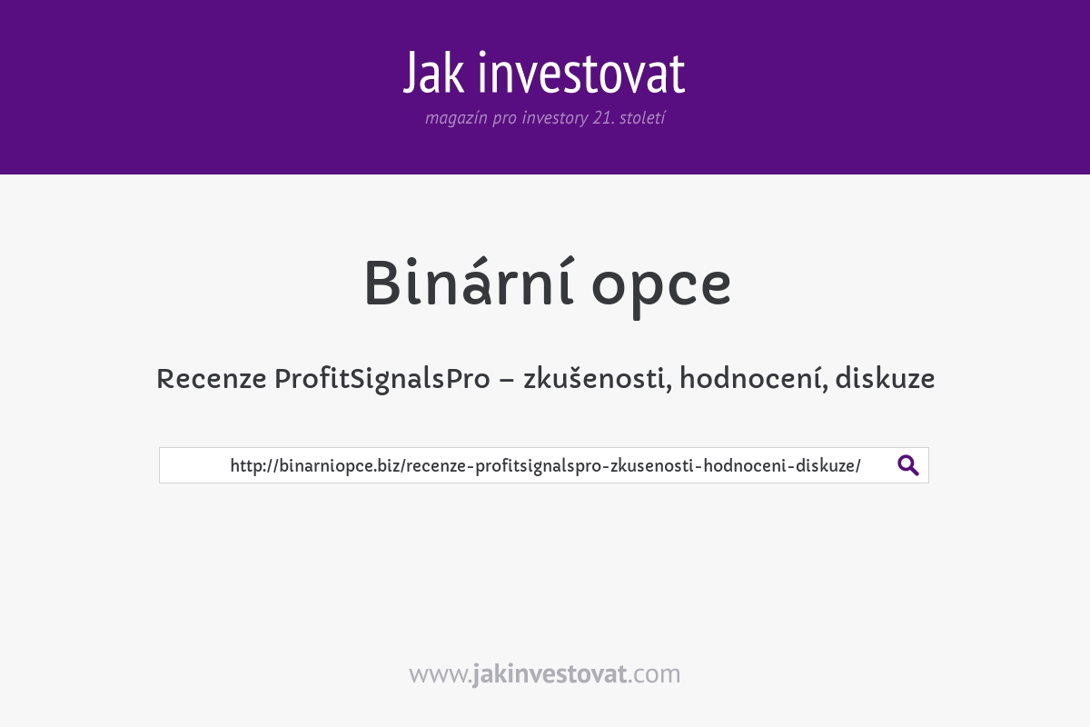 Recenze ProfitSignalsPro – zkušenosti, hodnocení, diskuze