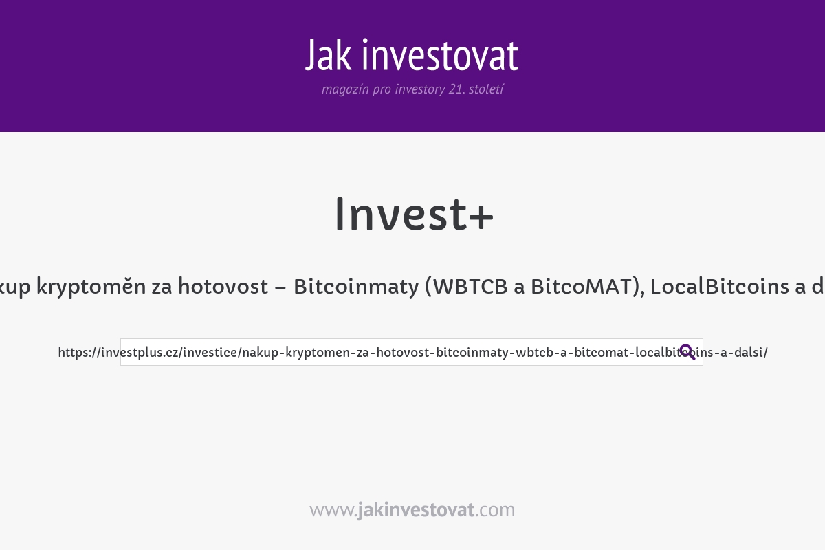 Nákup kryptoměn za hotovost – Bitcoinmaty (WBTCB a BitcoMAT), LocalBitcoins a další