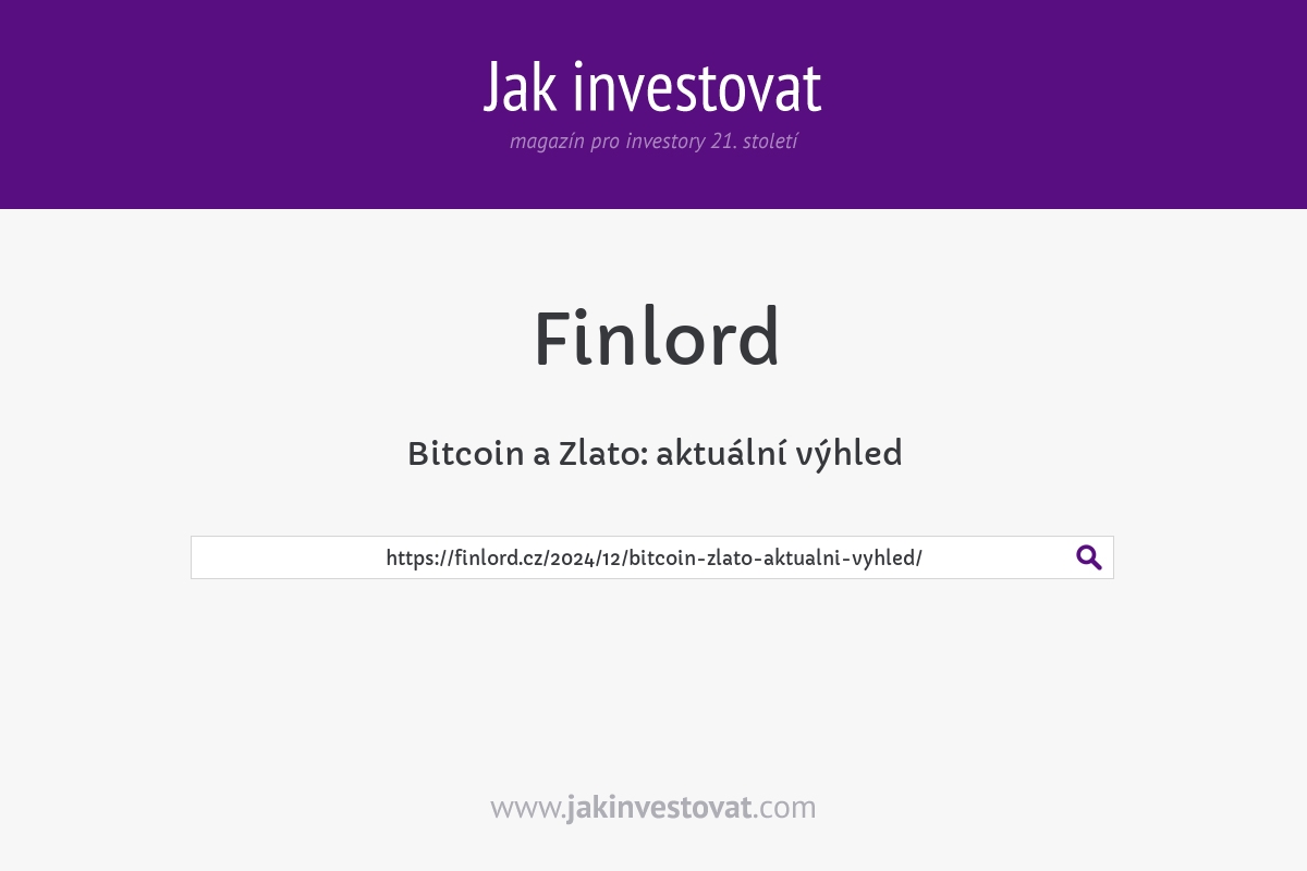 Bitcoin a Zlato: aktuální výhled