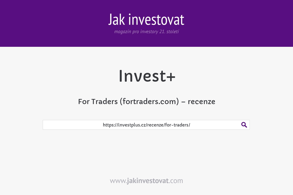 For Traders (fortraders.com) – recenze