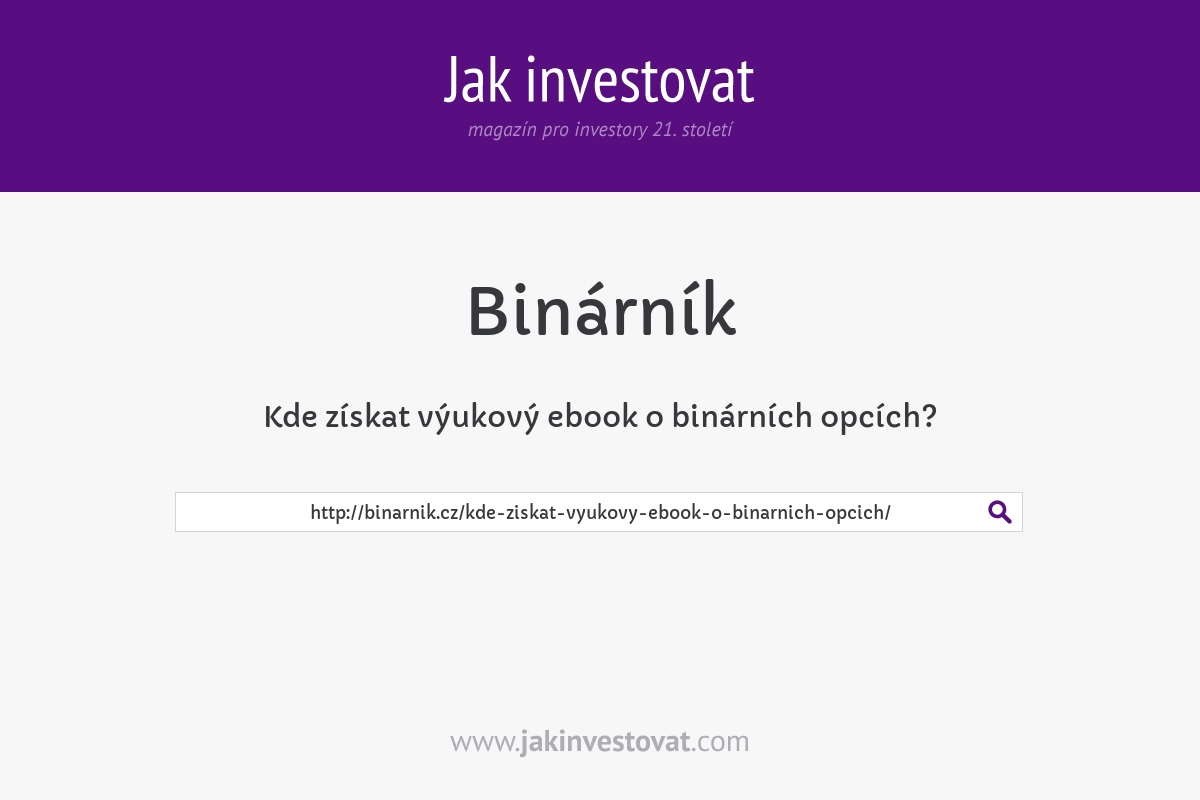 Kde získat výukový ebook o binárních opcích?