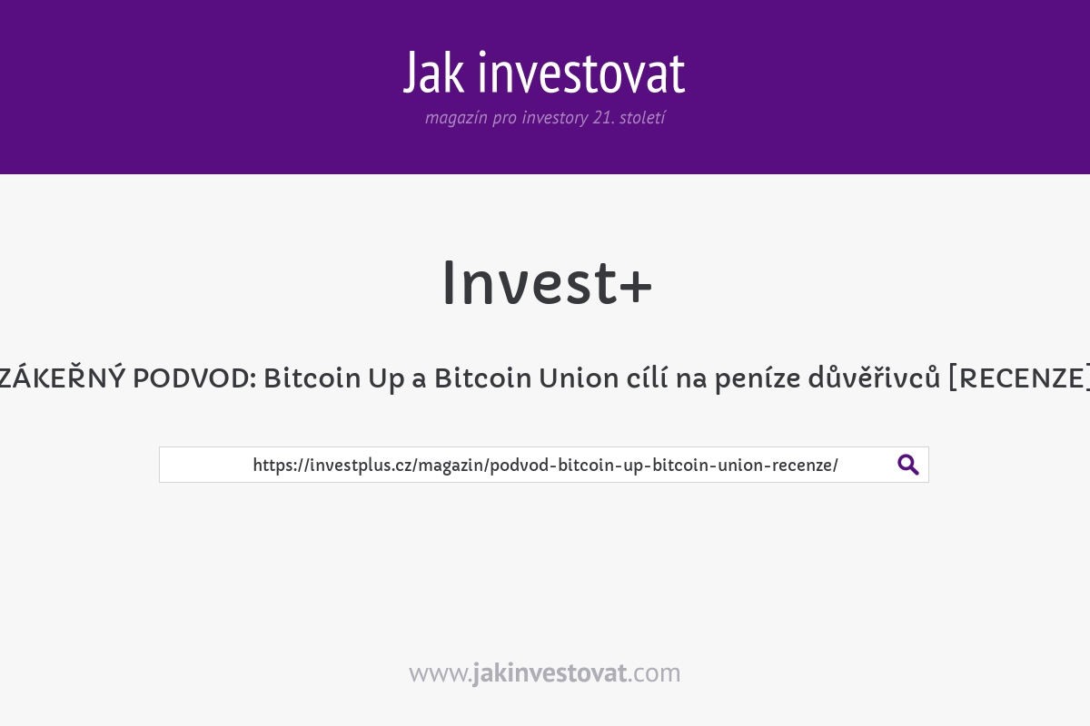 ZÁKEŘNÝ PODVOD: Bitcoin Up a Bitcoin Union cílí na peníze důvěřivců [RECENZE]