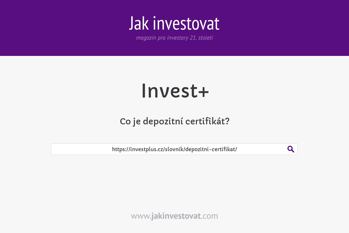 Co je depozitní certifikát?