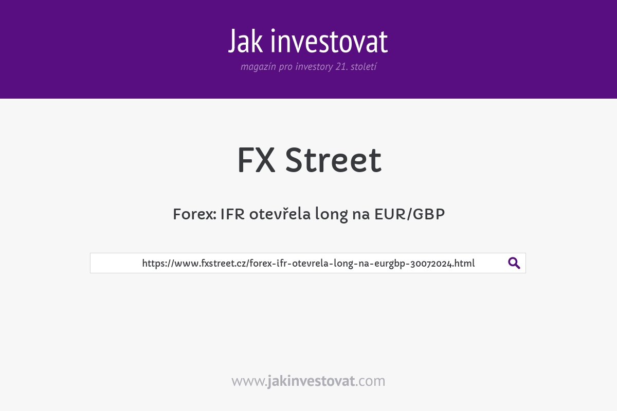 Forex: IFR otevřela long na EUR/GBP